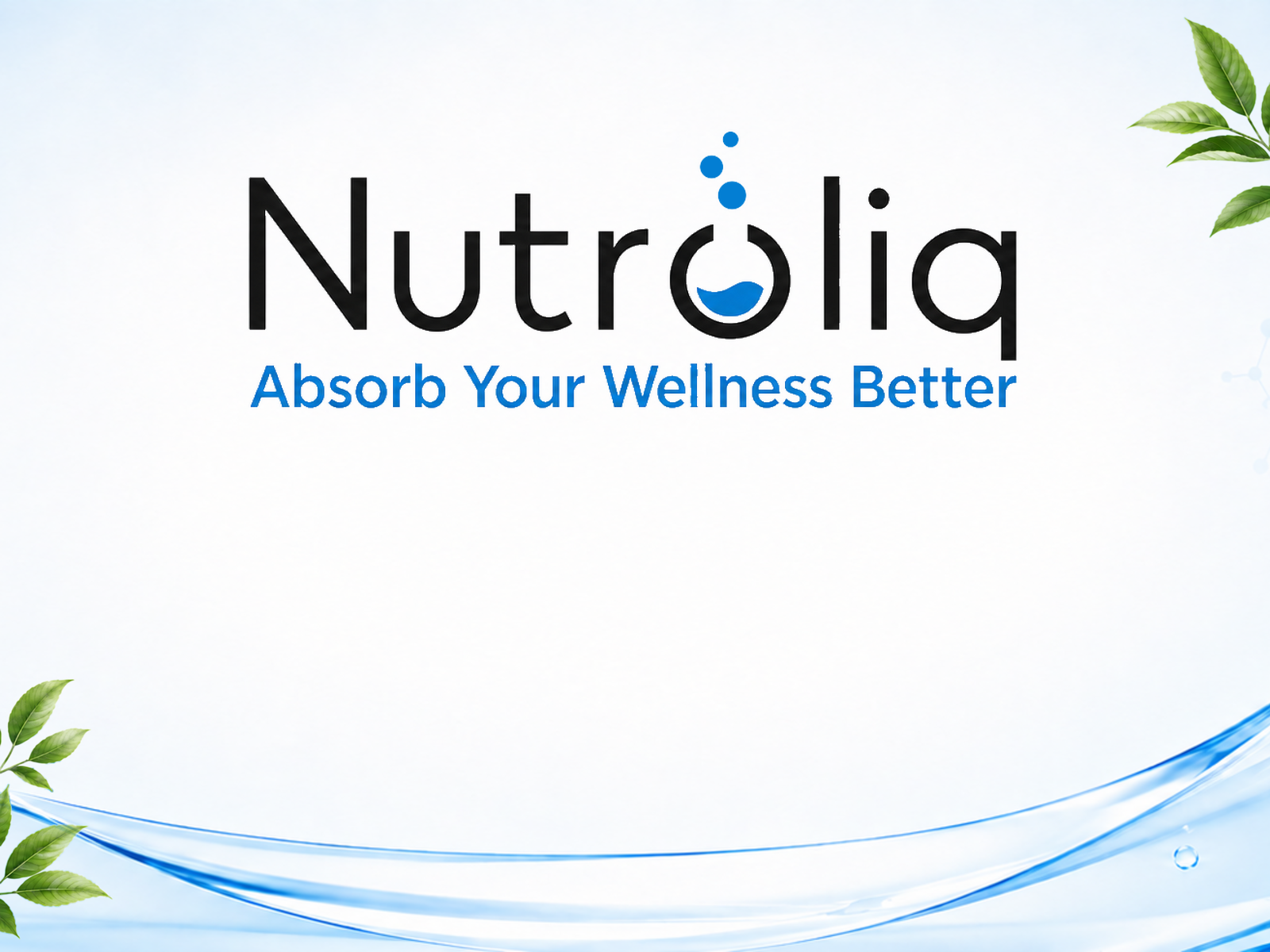 Nutroliq — Absorb Your Wellness Better